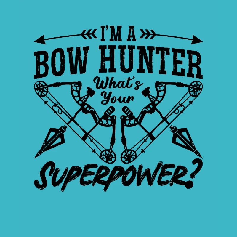 I'm A Bowhunter What's Bowhunting Target Bowhunter