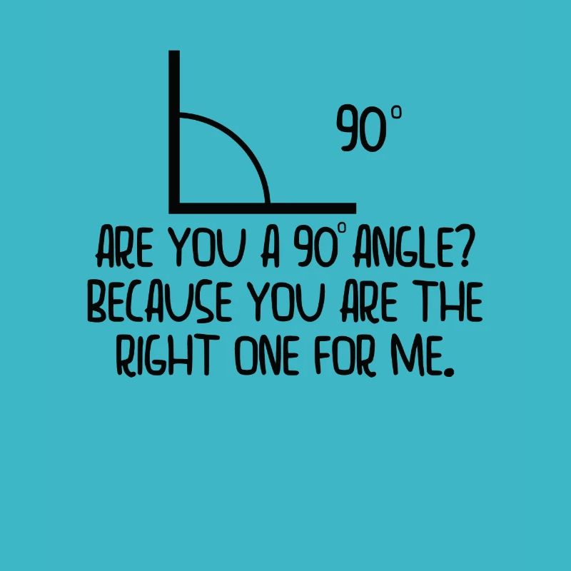 Mathematics Right Angle Cheesy Pun Math Geek