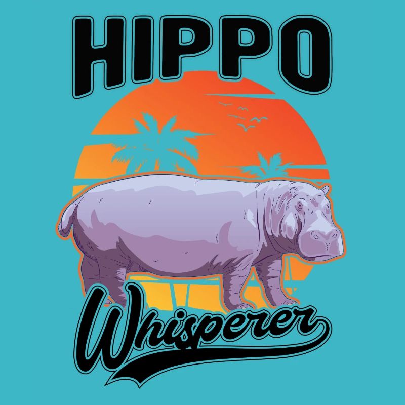 Hippo Whisperer Hippo Hippo Hippo