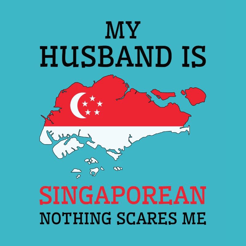 Nichts macht mir Angst Singapurischer Ehemann