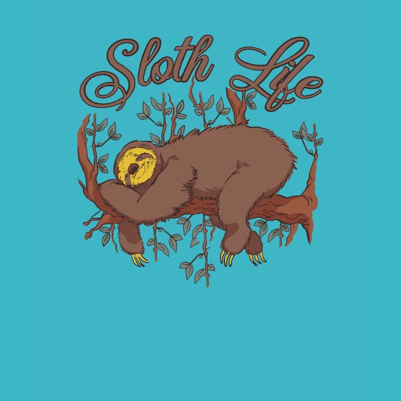 Faultier Life Chill Bro Dies Ist Der Weg