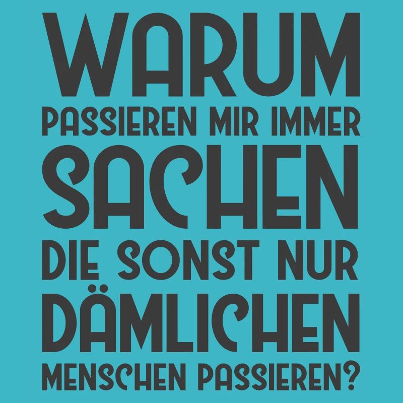 Dämliche Menschen