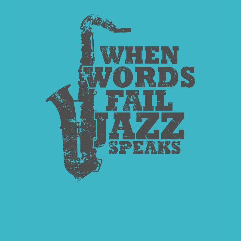 When Words fail Jazz Speaks Saxophon