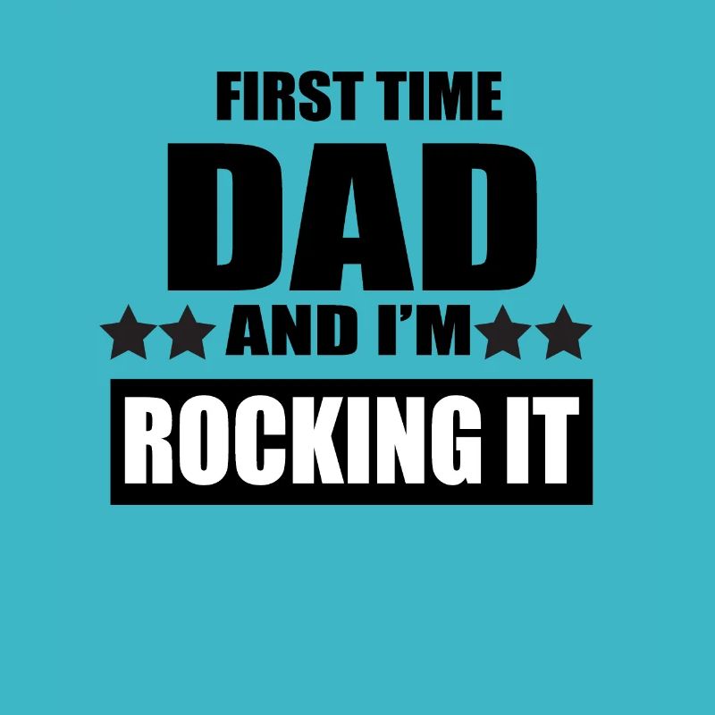 Proud first time dad and im rocking it
