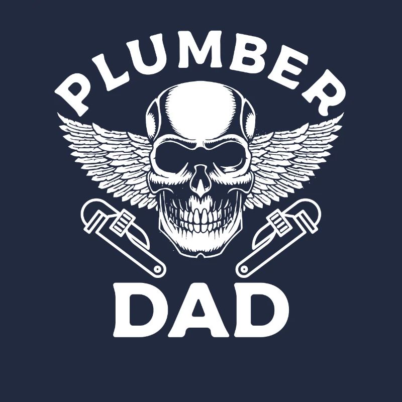 Plumber Dad Plumbing Plumbers