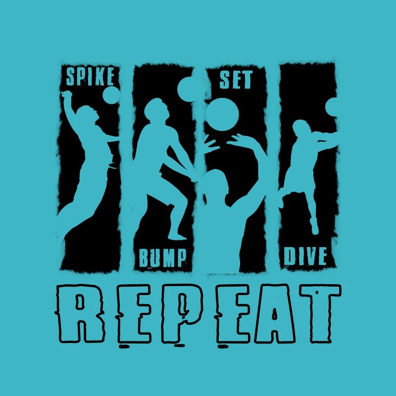 Volleyball Spike Bump Set Dive Repeat Gift Idea
