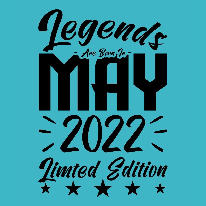 Born May 2022 Birthday gift 2022.