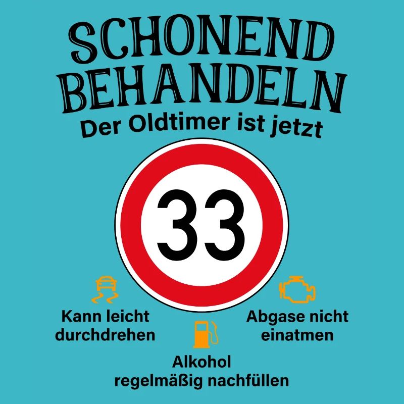 33. Geburtstag Schonend Behandeln Oldtimer Ist 33