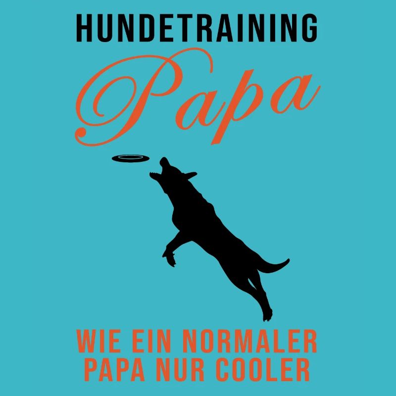 Hundetraining Papa Spruch Hundetrainer Geschenk