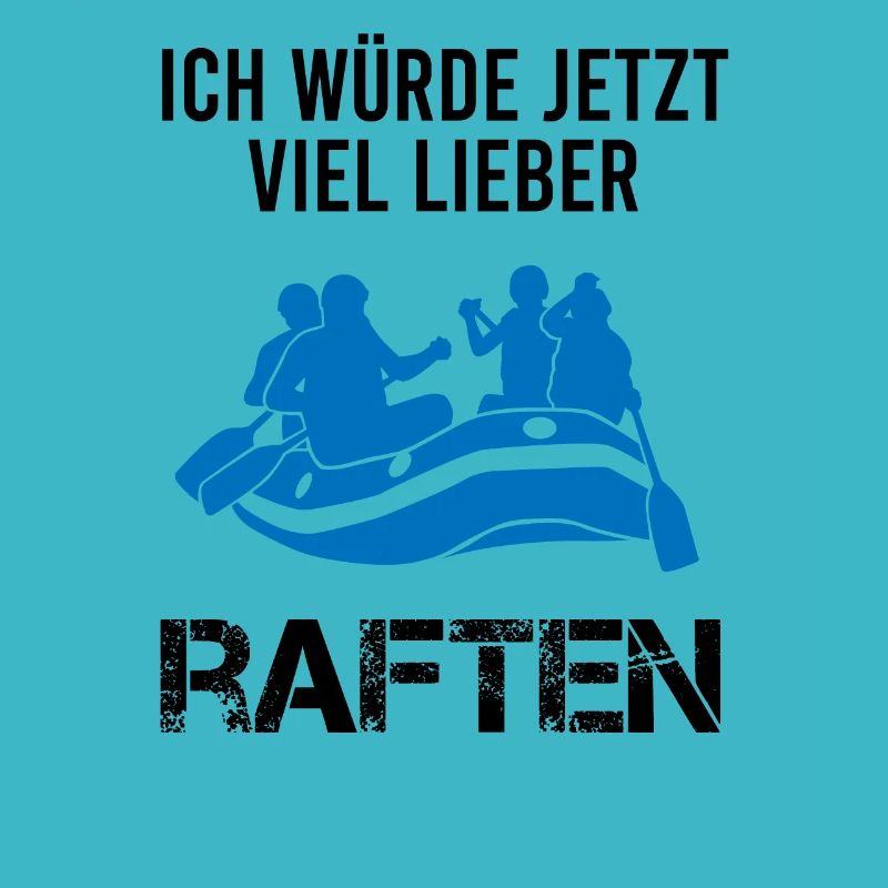 Rafting Wildwasserboot Lustiger Spruch Geschenk