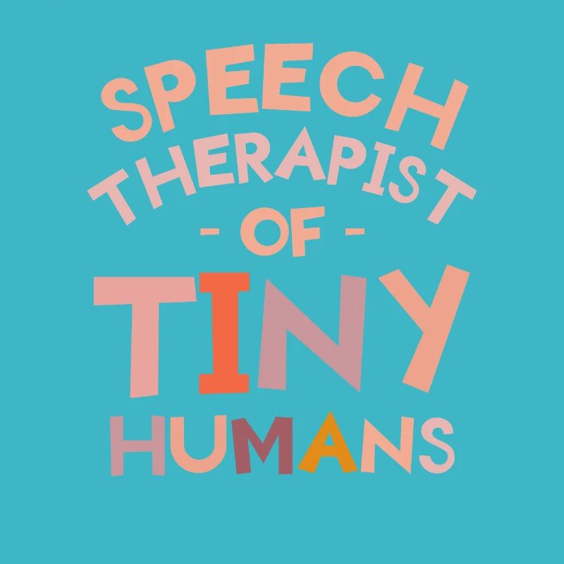 Speech Therapist Of Tiny Humans Speech Language