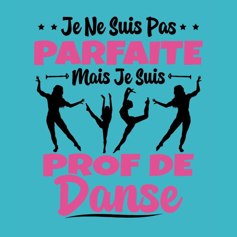 Femme Pas Parfaite Mais Prof De Danse Professeure