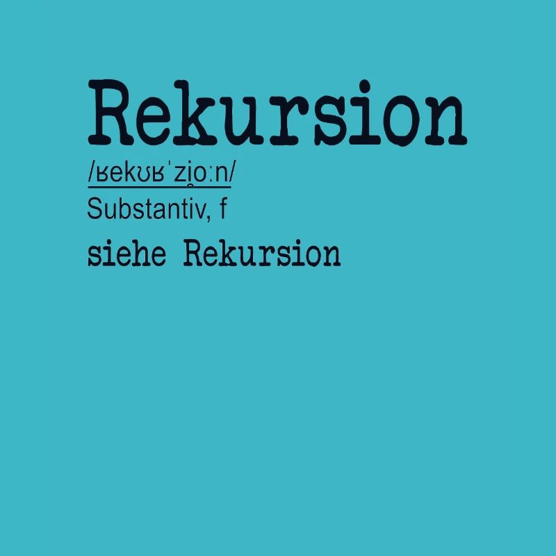 Rekursion Definition Softwareentwickler Coder