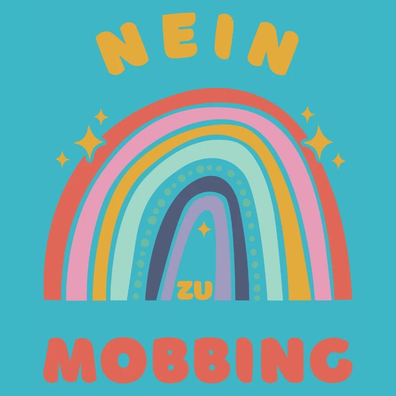 Nein zu Mobbing - Stoppt Mobbing!