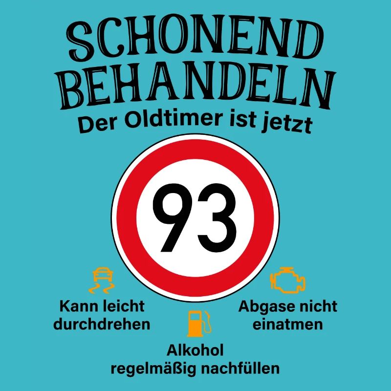 93. Geburtstag Schonend Behandeln Oldtimer Ist 93