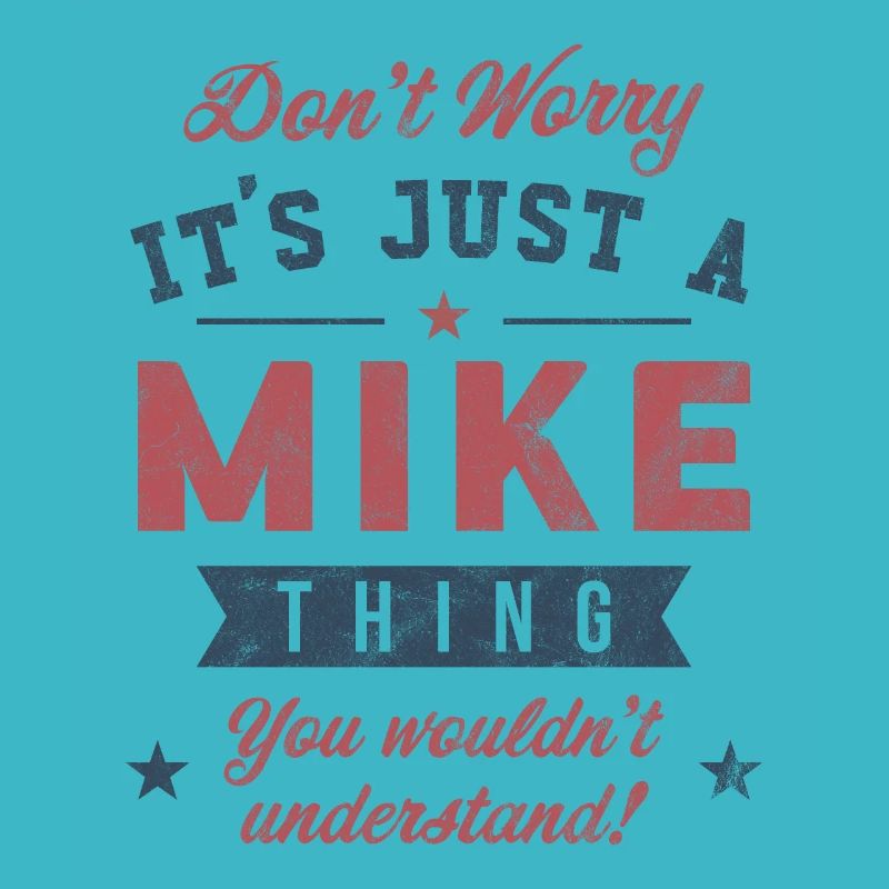 C’est un truc de Mike