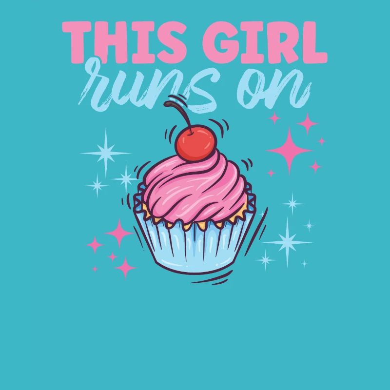 With this design Girl Runs On Cupcake