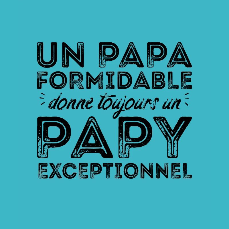 Papy exceptionnel !