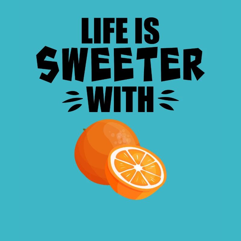 Mit Orange ist das Leben süßer