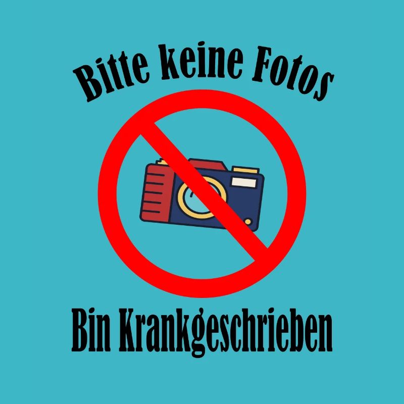 Bin Krankgeschrieben
