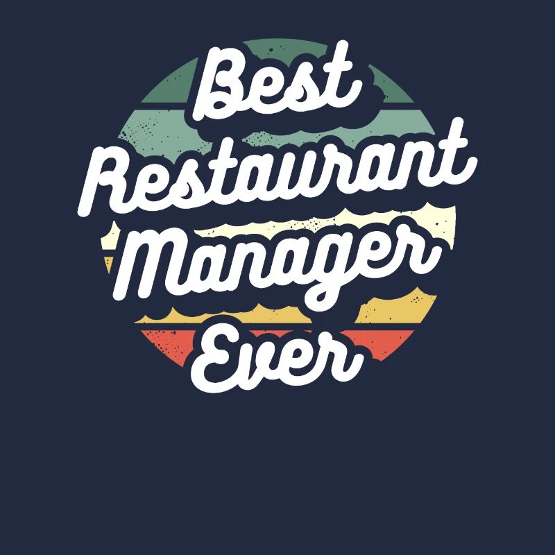 Retro Best Restaurant Manager Ever