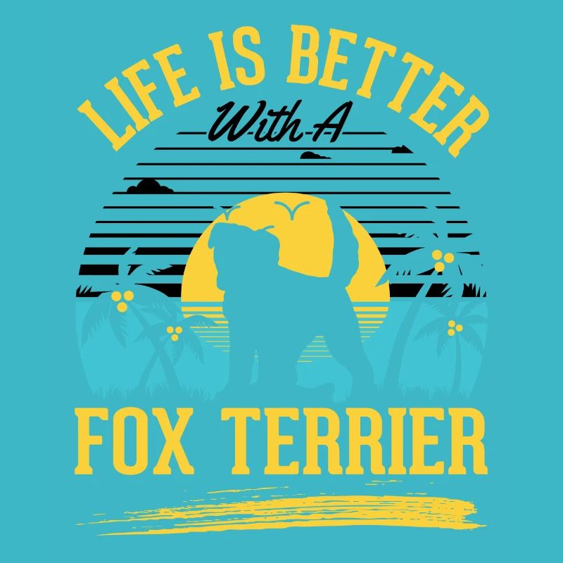 La vie est plus belle avec un fox-terrier
