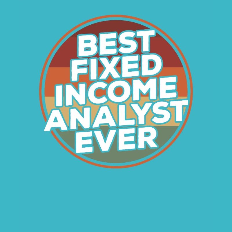 Vintage Best Fixed Income Analyst Ever
