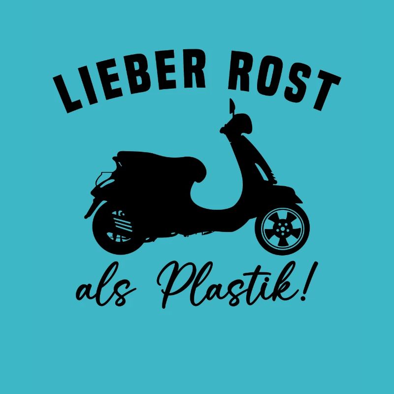 Lieber Rost als Plastic