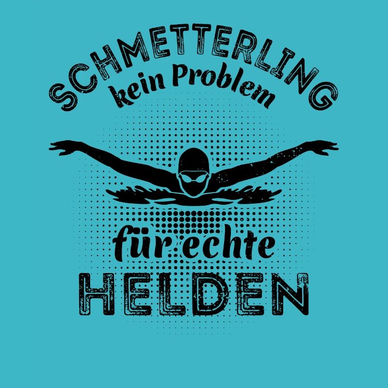 Schmetterling Stil - kein Problem für echte Helden