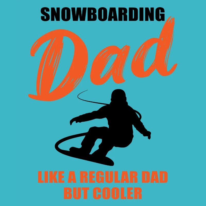 Snowboard Dad – Extra Cool