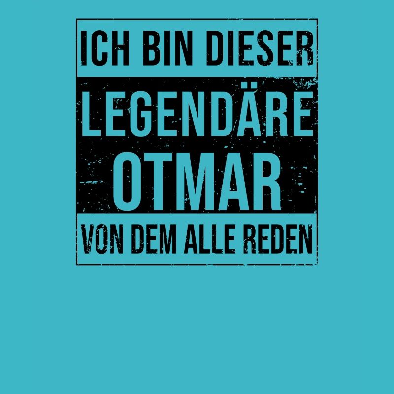 I'm this legendary for Otmar