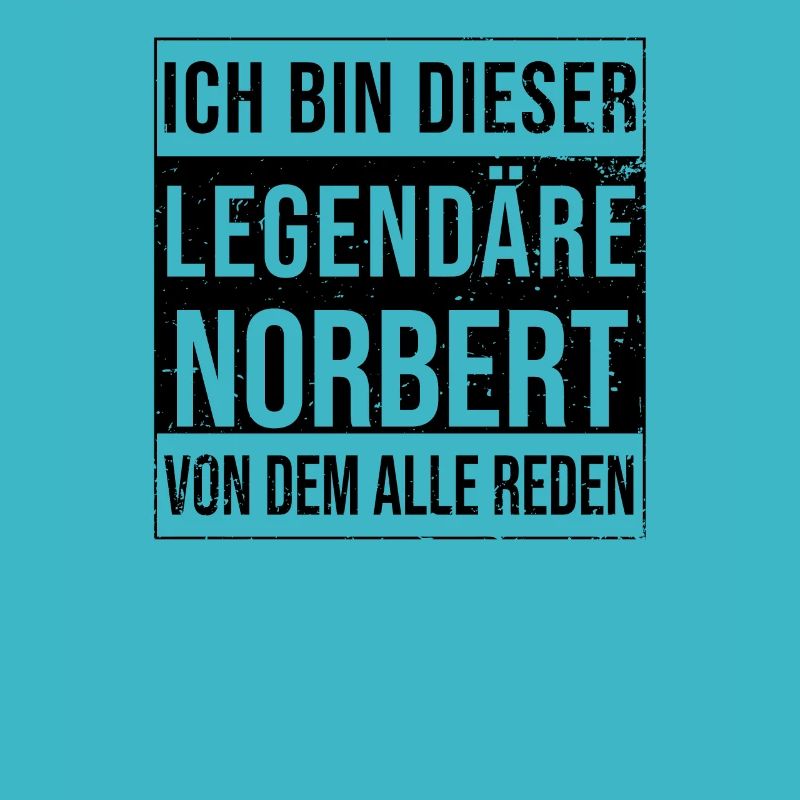 I'm this legendary for Norbert