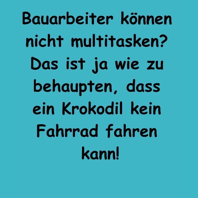 Bauarbeiter Multitasking Geschenk