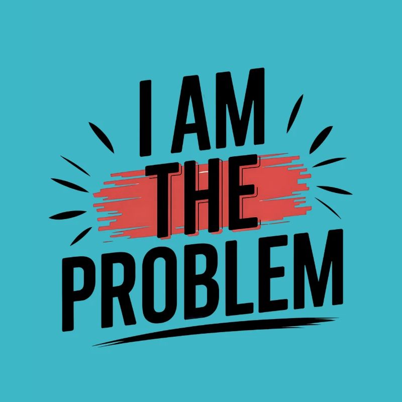 I Am The Problem Statement