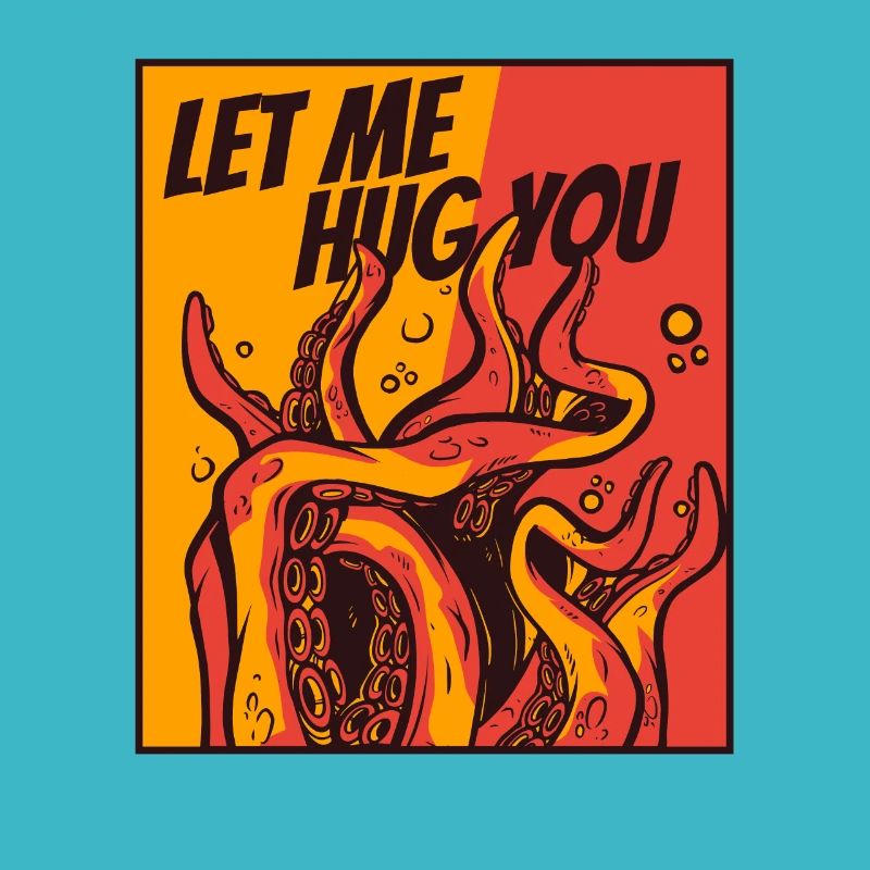 Laisse-moi te serrer dans mes bras céphalopode octopodes octopoda