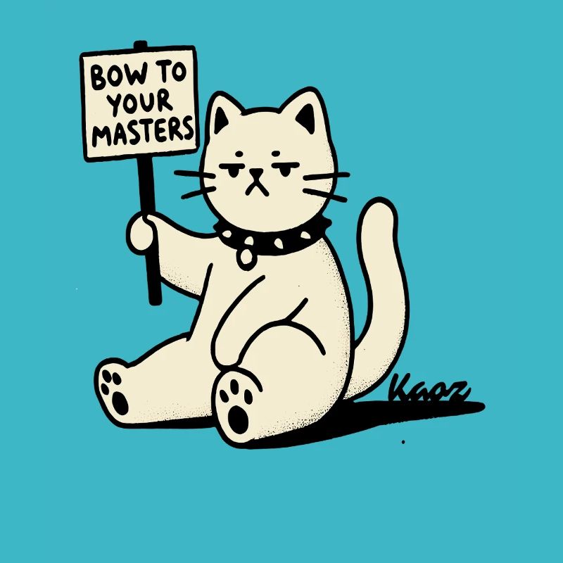 Sarcastic Protest Cat – Bow!