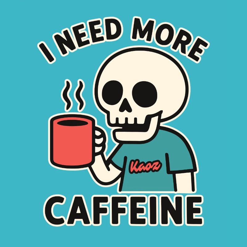funny skeleton needs more caffeine or coffee