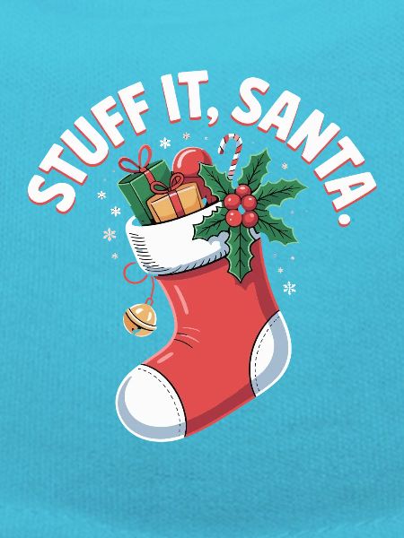 Stuff It, Santa Weihnachtssocken Humor