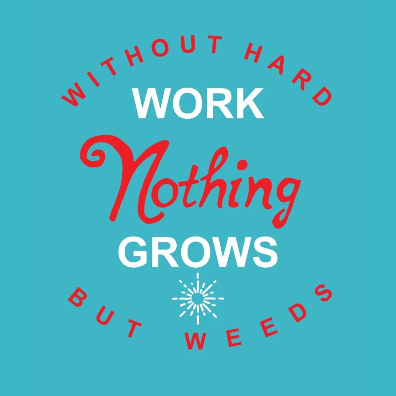 without hard work...