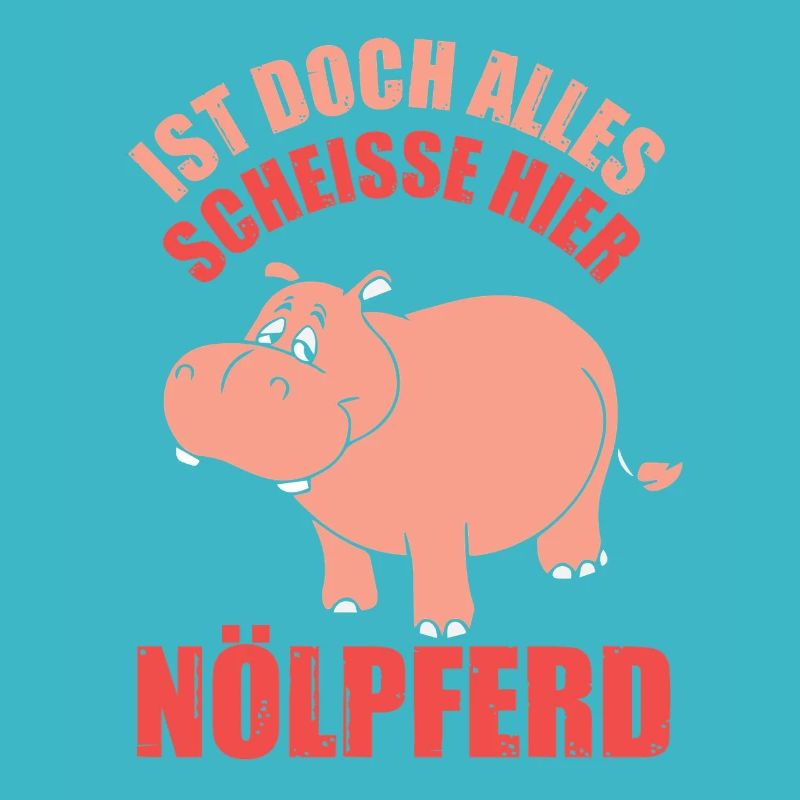 Pessimist Spruch Nörgler Lustiges Nilpferd