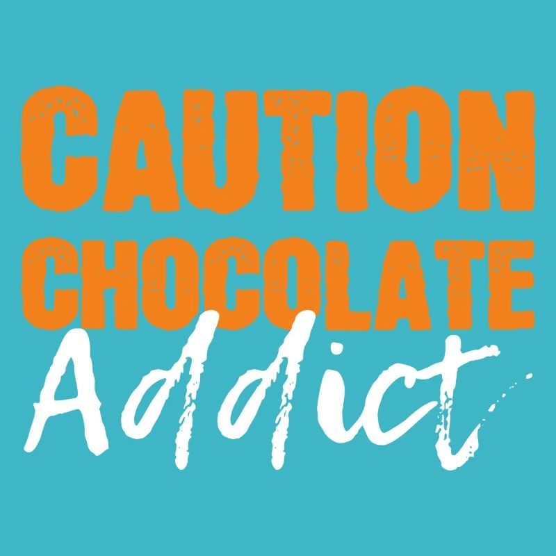 CAUTION Chocolate Addict sweetooth gift