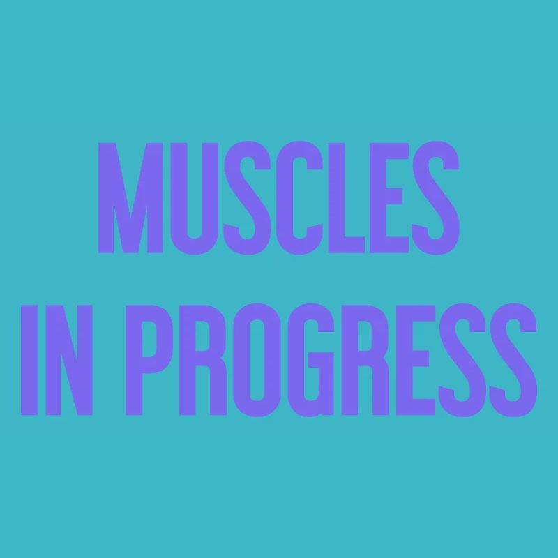 Muscles in Progress