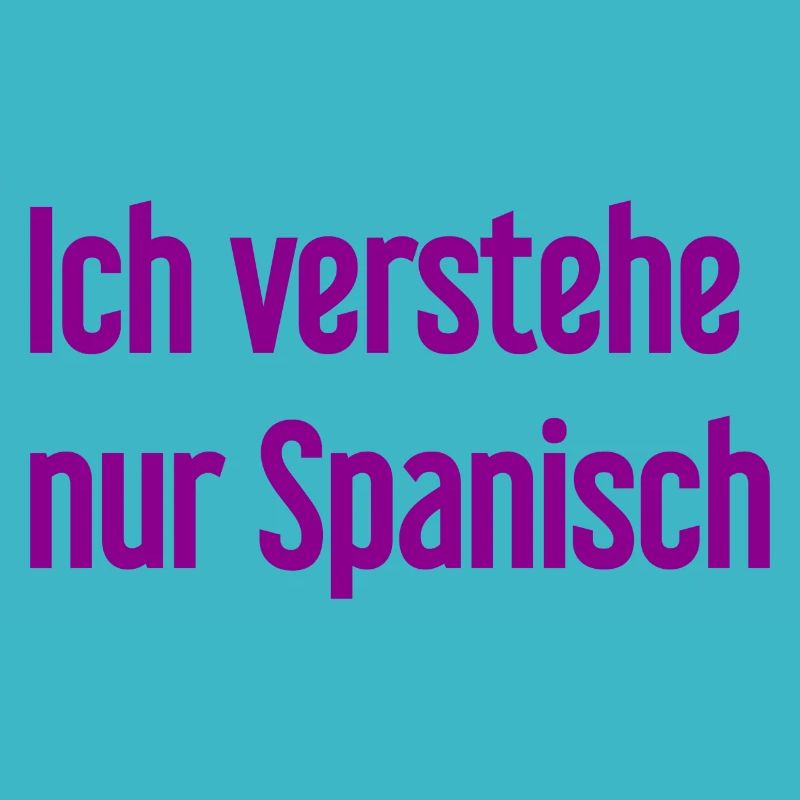 I only understand Spanish