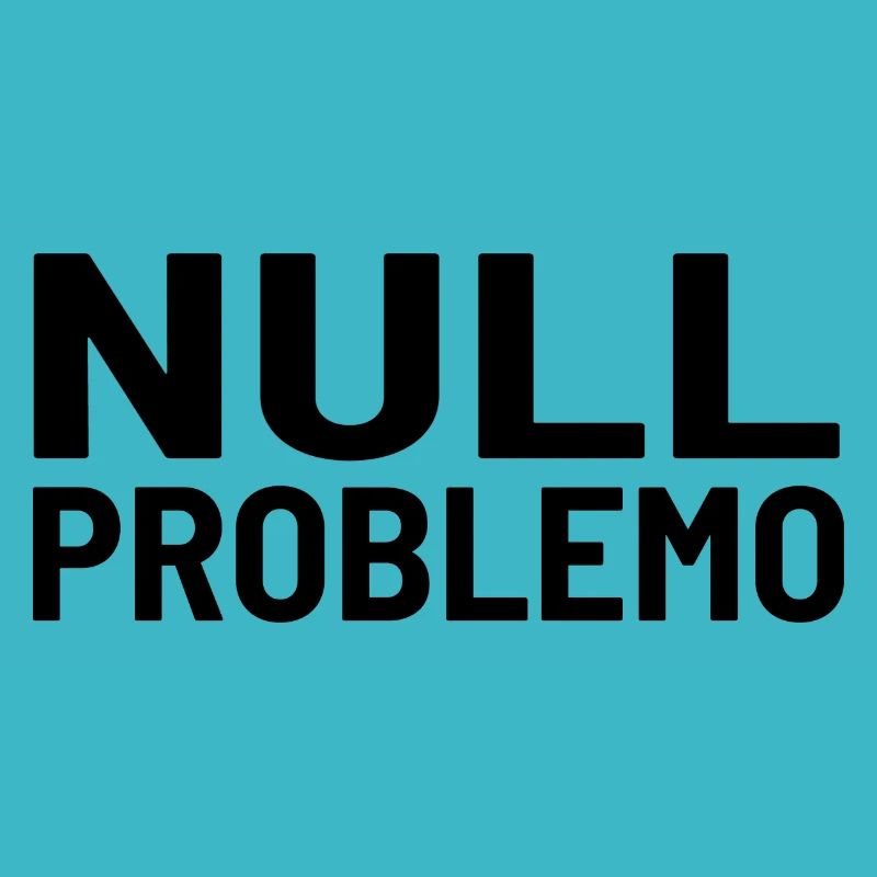 Zéro problème, pas de problème