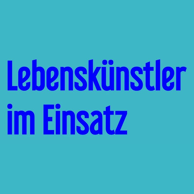 Lebenskünstler im Einsatz