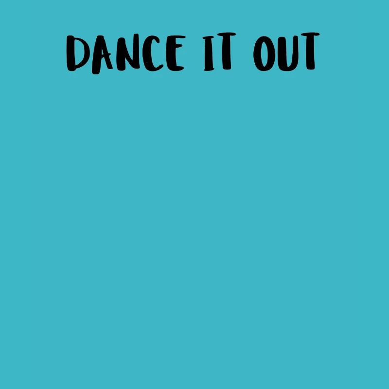 Dance It Out