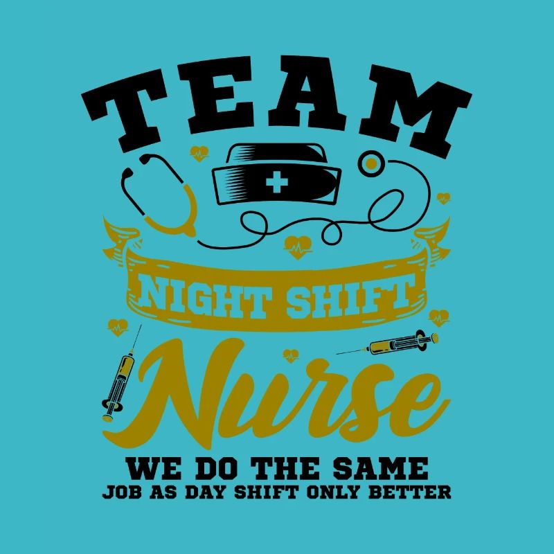 Team Night Shift Nurse