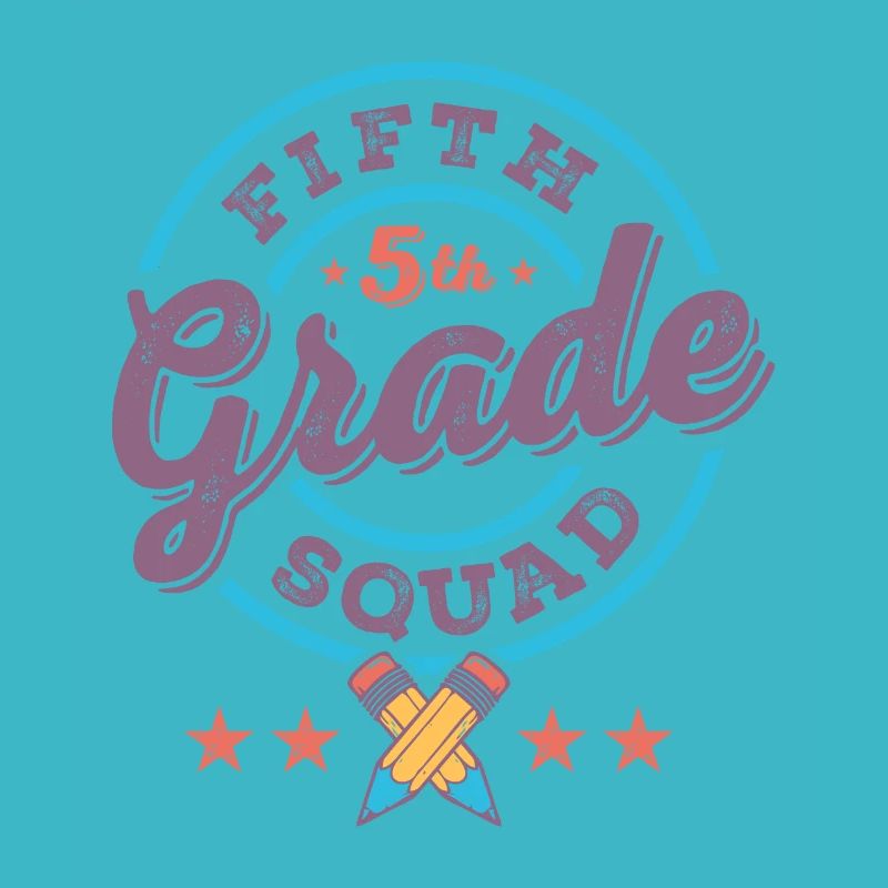 Fifth 5th Grade Squad Team Back To School Teacher