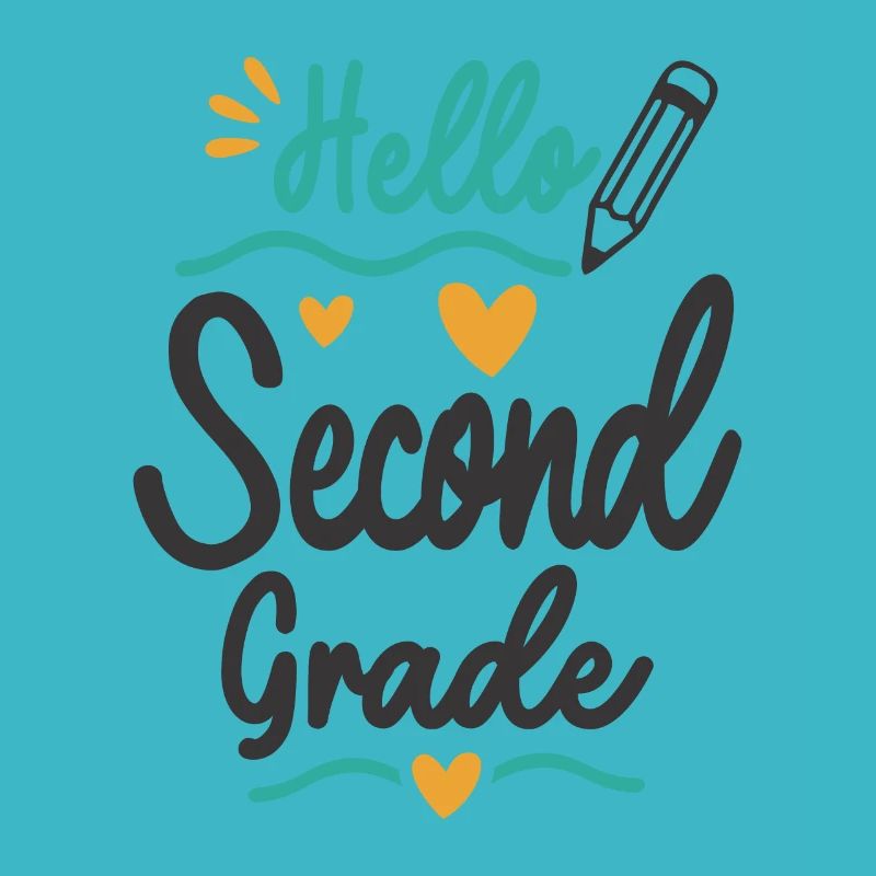 Hello Second Grade Back To School Teacher Student