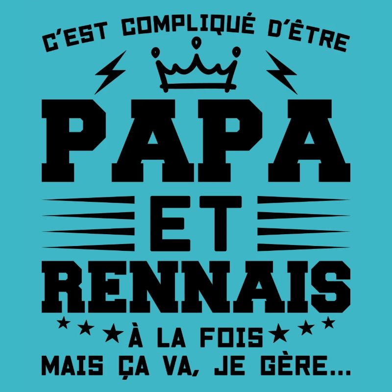 Papa und Rennes Geschenkidee Zitat